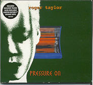 Roger Taylor - Pressure On CD 2
